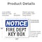 Signmission Fire Dept Key Box OSHA Notice Sign, Plastic, 24in W x 18in L, 2PK OS-2PACK-NS-P-1824-L-12569 - alternate 5